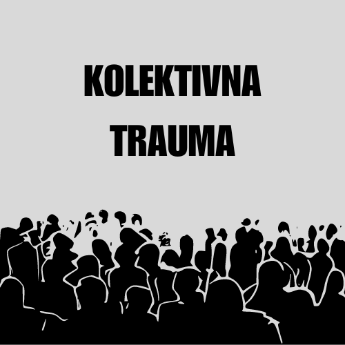 Kolektivna trauma: Kako se društvo nosi sa zajedničkim bolom